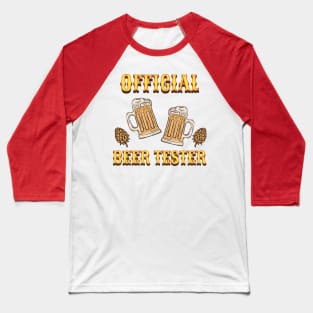 Official Beer Tester Baseball T-Shirt